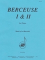 Berceuse I & II for Piano Solo