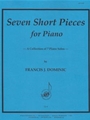 Seven Short Pieces for Piano