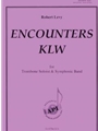 Encounters KLW - for Trombone Solo and Band