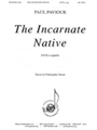 The Incarnate Native