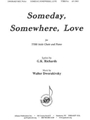 Someday, Somewhere, Love