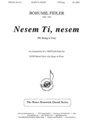 Nesem, Ti, Nesem