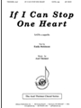 If I Can Stop One Heart