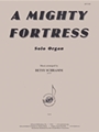 A Mighty Fortress