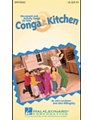 Conga In The Kitchen