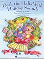 Deck The Halls With Holiday Sounds