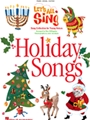 Let's All Sing   Holiday Songs