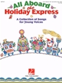 All Aboard The Holiday Express