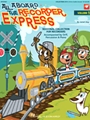 All Aboard The Recorder Express