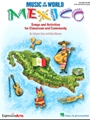 Music Of Our World Mexico