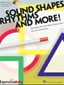 Sound Shapes Rhythms & More