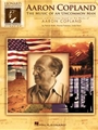 Aaron Copland  Music Of An Uncommon Man