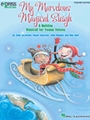 My Marvelous Magical Sleigh