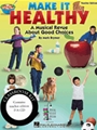 Make It Healthy