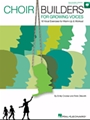 Choir Builders For Growing Voices