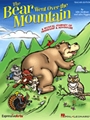 Bear Went Over The Mountain
