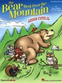 Bear Went Over The Mountain