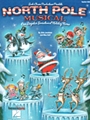 North Pole Musical