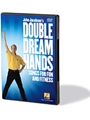 Double Dream Hands