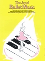 Joy Of Ballet Music