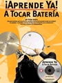 Aprende Ya A Tocar Bateria