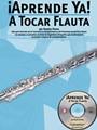 Aprende Ya A Tocar Flauta