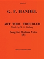 Art Thou Troubled