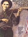 Beginning Old-time Fiddle