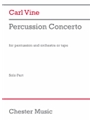 Carl Vine:  Percussion Concerto  (Solo Part)