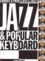 Chords and Progressions for Jazz and Popular Keyboard