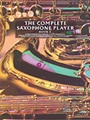 Complete Saxophone Player  Bk 3