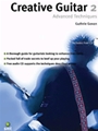 Creative Guitar 2  Advanced Techniques