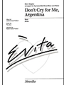 Don't Cry For Me Argentina