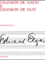 Chanson De Matin and Chanson De Nuit