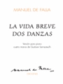 La Vida Breve Dos Dances