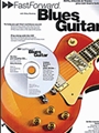Fast Forward: Blues Guitar