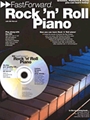 Fast Forward: Rock 'n' Roll Piano