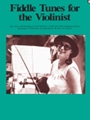 Fiddle Tunes For The Violinist