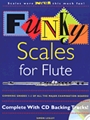 Funky Scales For The Flute