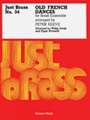 Old French Dances - Just Brass No.34