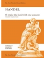 O Praise the Lord with One Consent