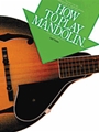How To Play Mandolin