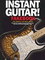 Instant Guitar! Fakebook With Tablature.