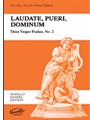 Laudate Pueri Dominum