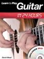 Learn To Play Guitar In 24 Hours