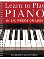 Learn to Play Piano in Six Weeks or Less