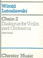 Chain 2 Dialogue For Violin And Orchestra