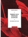 3 Old French Dances