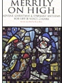 Merrily On High