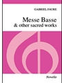 Messe Basse & Other Sacred Works